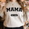 Personalize Mom Gift Sweatshirt, Mother's Day Gift, Mama Sweatshirt, Mom Shirt, Mom Life Shirt, Mom Hoodie, Mama Crewneck.jpg