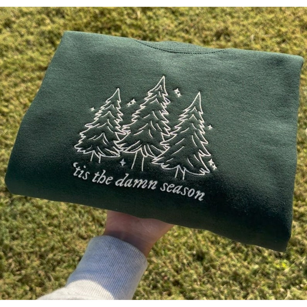 Tis The Damn Season Embroidered Sweatshirt, Christmas Sweatshirt, Song Lyric Sweatshirt, Holiday Sweatshirt, Swiftmas Shirt, Christmas Gift.jpg