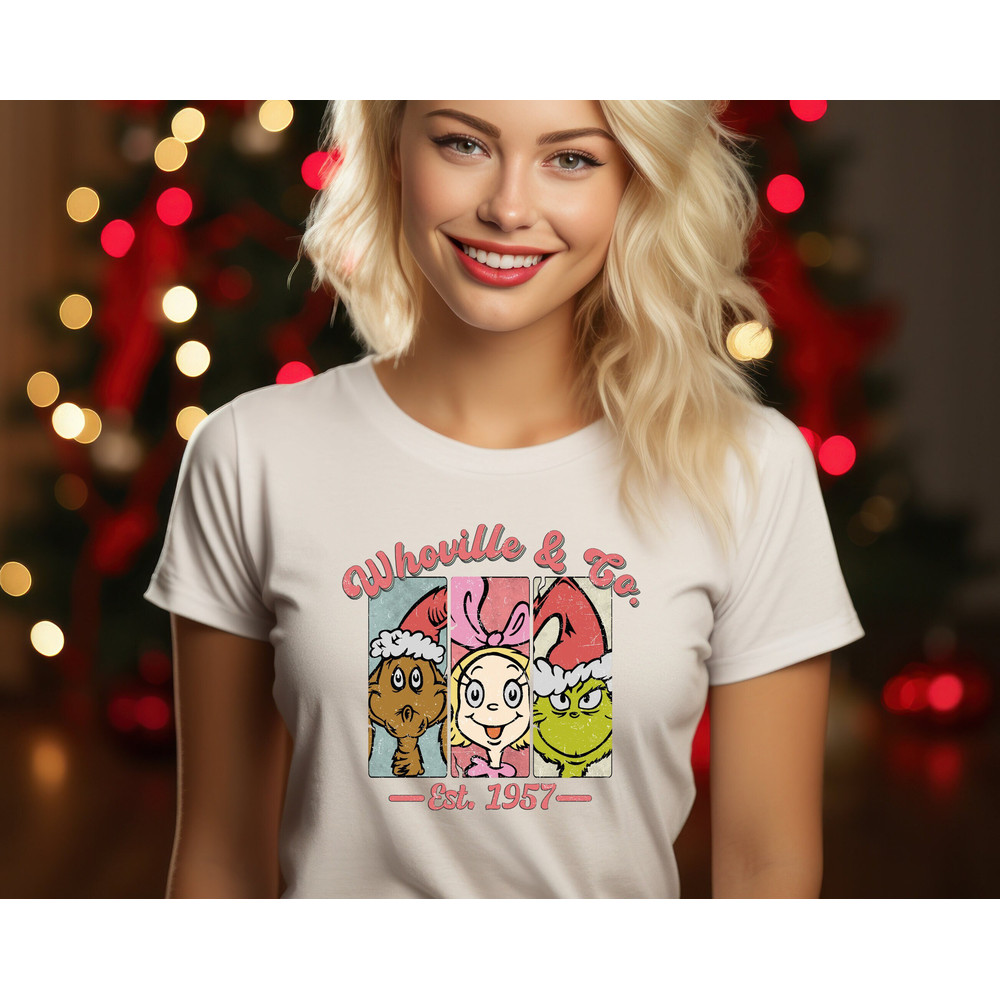 Whoville & Co Est 1957 Grinch Shirt, Grinch Christmas Shirt, Grinch Shirt, Christmas Shirt, Christmas Shirt Gift.jpg