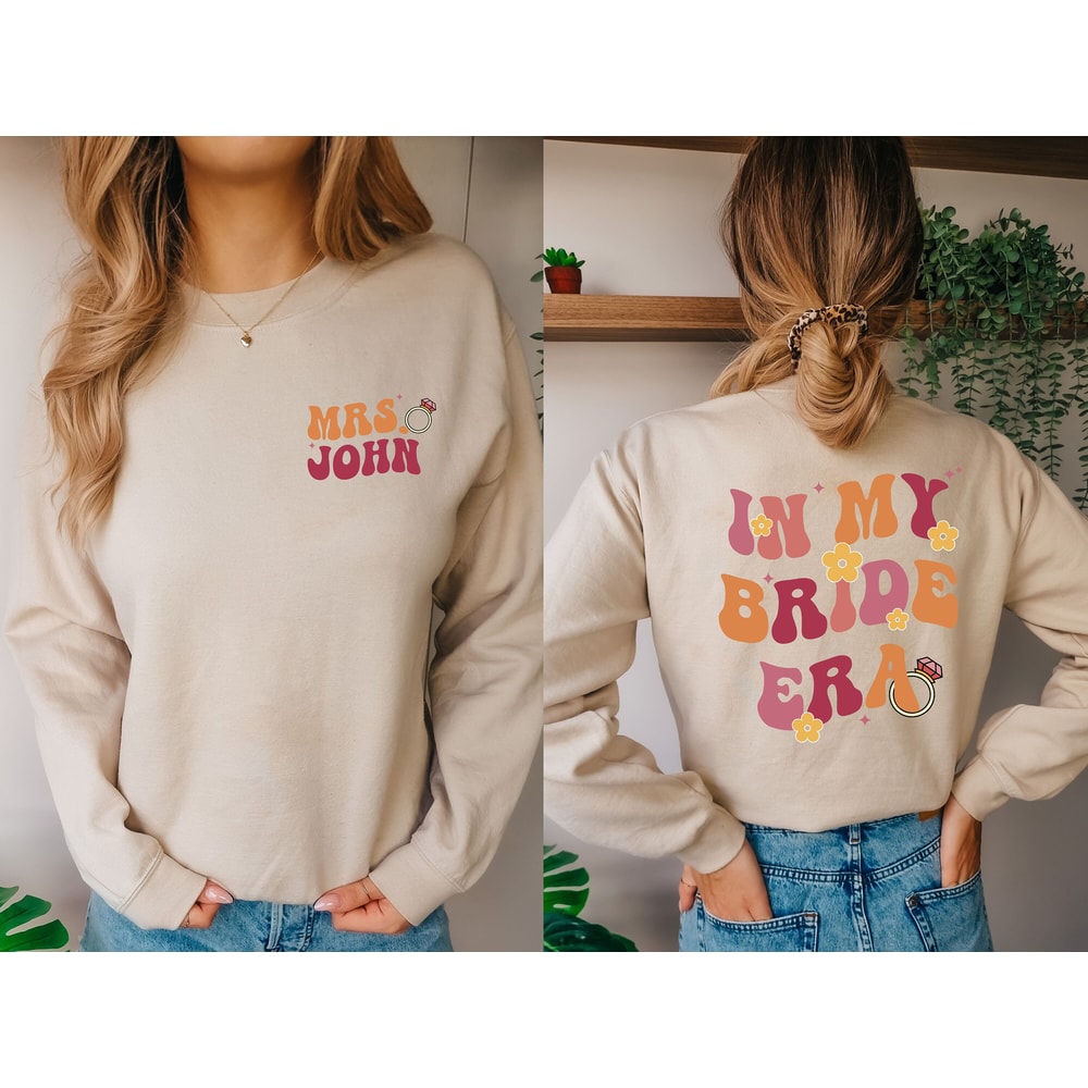 Custom Bride Shirt, In My Engaged Era Sweatshirt, Personalized Retro Bridal Party Tee, Engagement Gift For Her, Wedding Gift, Bridal Shower.jpg