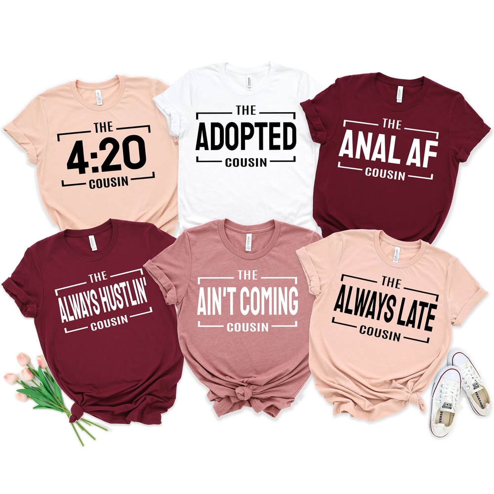 Family Reunion Cousins Shirt, Cousins Trip Sweatshirt, Cousin Quotes Shirt, Matching Cousin Thanksgiving Shirt Holiday Cousin Group Xmas Tee.jpg