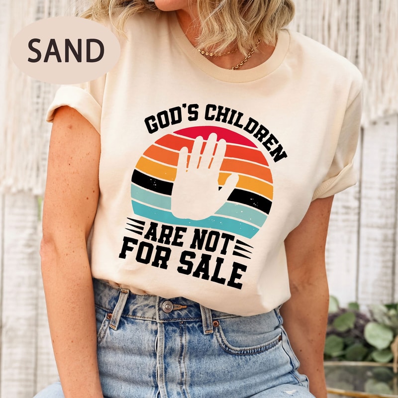 God's Children Are Not For Sale T Shirt, Patriotic Shirts, Trending Quotes Shirt,Trendy Shirt,Hand Prints Tee, Protech Our Children.jpg