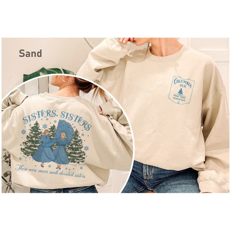 Vintage Sisters Sisters Christmas Sweatshirt, There Were Never Such Devoted Sisters Shirt, White Christmas Movie Shirt, Haynes Sisters Shirt.jpg