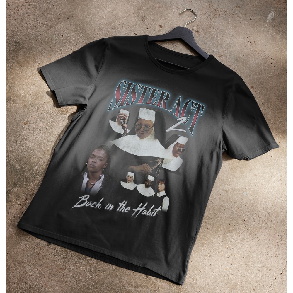 Sister Act 2 90's Bootleg T-Shirt.jpg