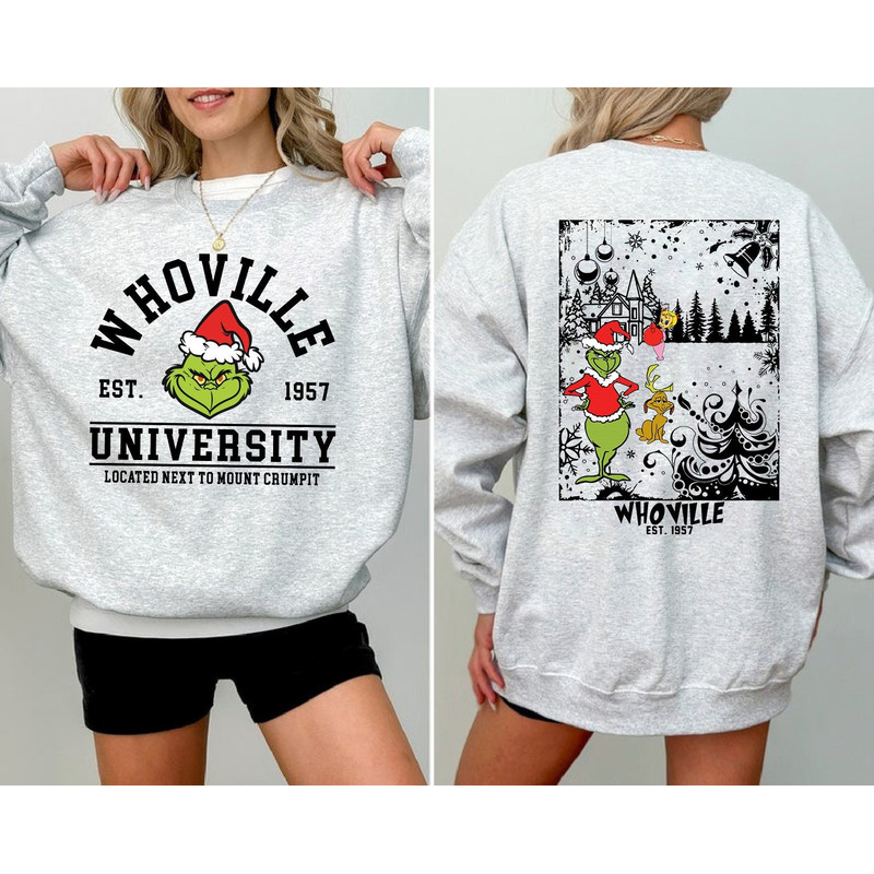 Whoville University 2 Sided Sweatshirt, Christmas Whoville University Sweatshirt, Grinch Christmas Sweatshirt, Merry Grinchmas Sweatshirt.jpg
