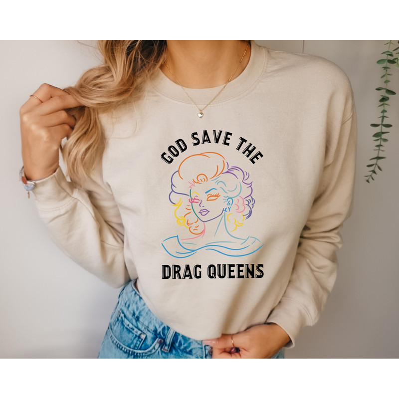 God Save The Drag Queens, Drag Queen Sweatshirt, Drag Is Not a Crime, LGBTQ Shirt, LGBTQ Gifts, Love Is Love, Equality Hoodie.jpg
