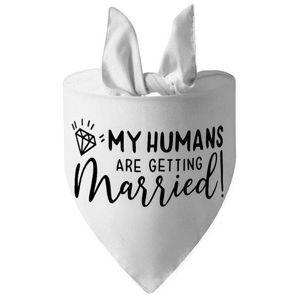 PECvDog-Wedding-Bandana-My-Humans-are-Getting-Married-She-Said-Yes-Pet-Triangle-Bib-White-Scarf.jpg