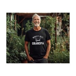 world&39s best great grandpa shirt, father&39s day gift, gifts for great grandpa, fathers day gift, grandpa shirt, fathe