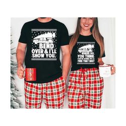 christmas vacation couples christmas shirt, where do you think you&39re going to put a tree that big shirt,bend over and