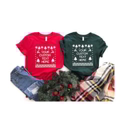 custom text christmas shirts | custom ugly sweaters| christmas tree | christmas shirts |couple christmas shirts| christm