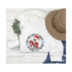 groovy ho ho holy shit what a year crewneck christmas sweatshirt for coffee lover,funny christmas tee,xmas skeleton shir