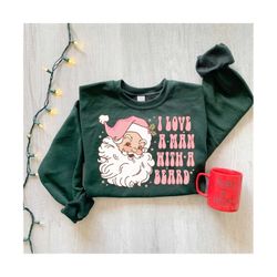 funny santa beard sweatshirt, cute christmas sweatshirt, christmas crewneck, christmas graphic tee, womens pink santa sh