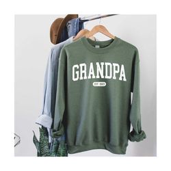 customize grandpa sweatshirt, unique gift for grandpa, best grandpa shirt, fathers day shirt, papa gift, new grandpa gif