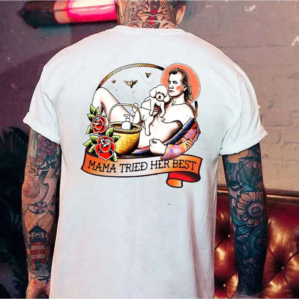 Mama Tried Her Best Man T-shirt Designe.png