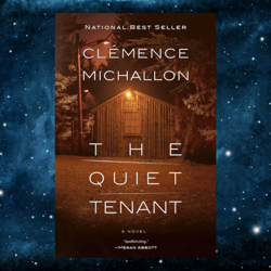 The Quiet Tenant: A novel Kindle Edition by Clemence Michallon (Author)
