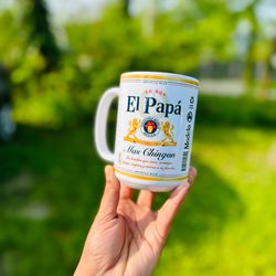 especial beer el papa mas chingon coffee mugs, gift, gifts for him, birthday gift, gifts for dad, fathers day gifts
