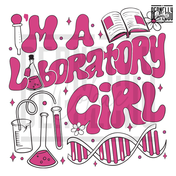Retro Lab Week Im A Laboratory Girl Svg File - Inspire Uplift