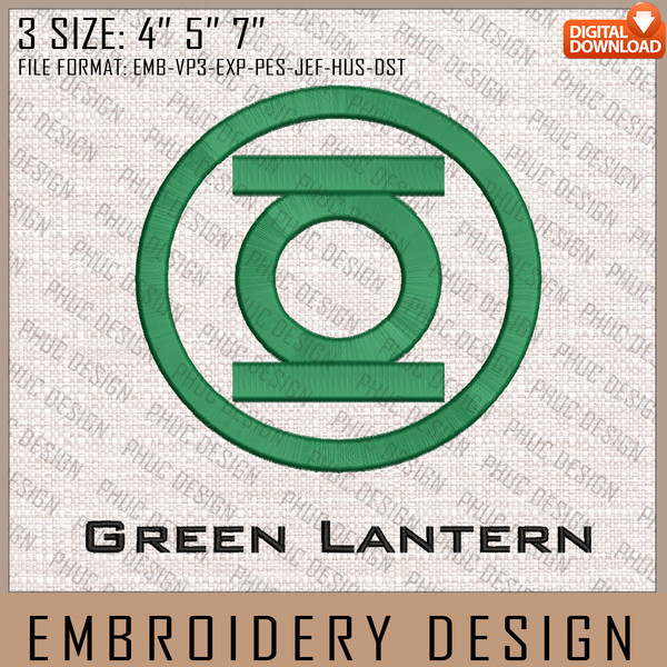Green Latern Embroidery Files, DC Comics, Movie Inspired Embroidery Design, Machine Embroidery Design.jpg