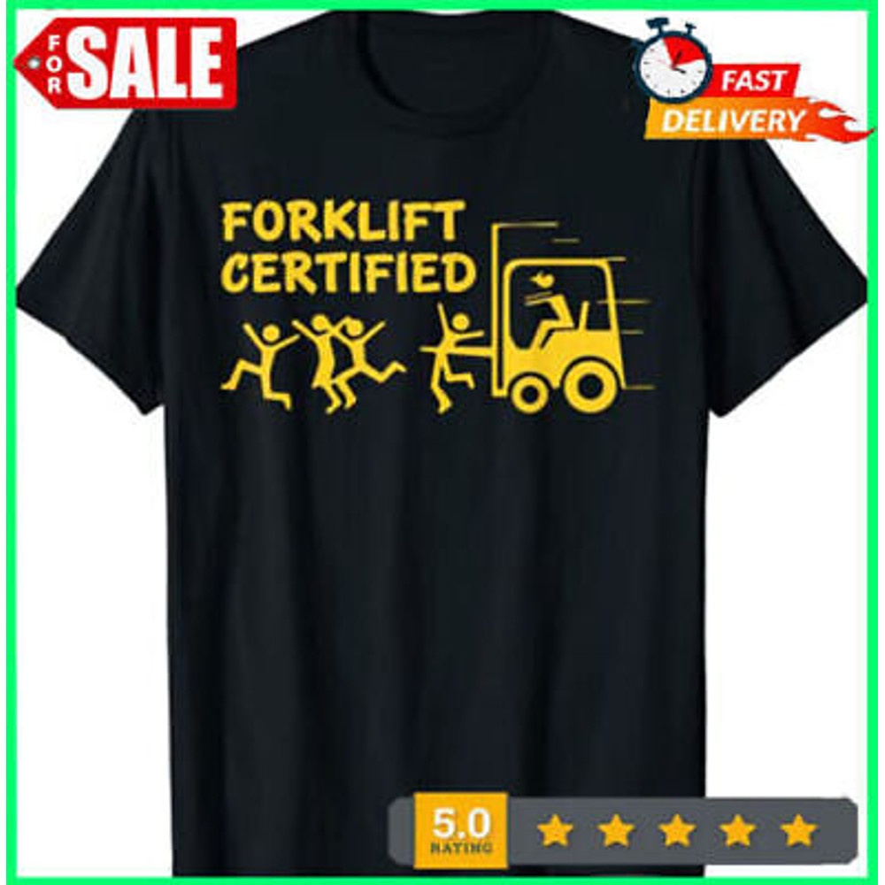 Funny Forklift Operator Forklift Certified Retro Vintage 2D T-SHIRT Best Price.jpg