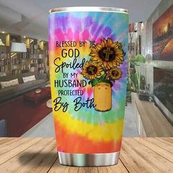 a blessed by god spoiled by my husband sunflower jesus stainless steel tumbler cup