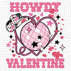 howdy valentine cowboy western style digital png svg