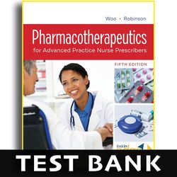 Test Bank Pharmacotherapeutics 5th Edition - Test Bank