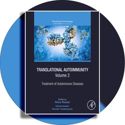 Translational Autoimmunity, Volume 2: Treatment of Autoimmune Diseases (Translational Immunology) Kindle Edition
