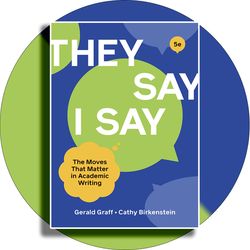 They Say / I Say 5th Edition