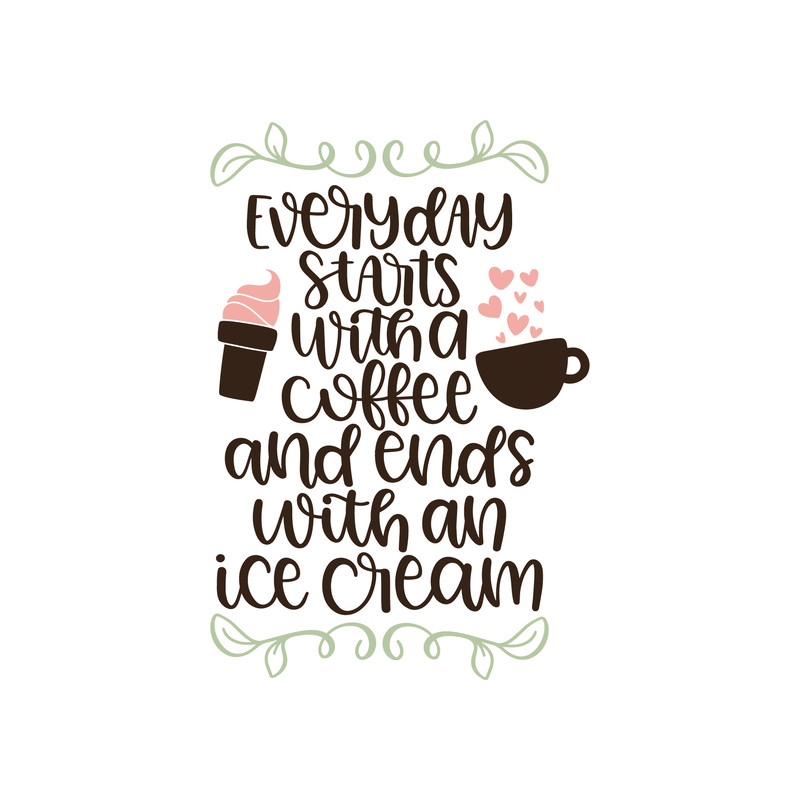 Everyday Starts With A Coffee SVG Cut File.png