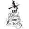 eat drink and be scary.jpg