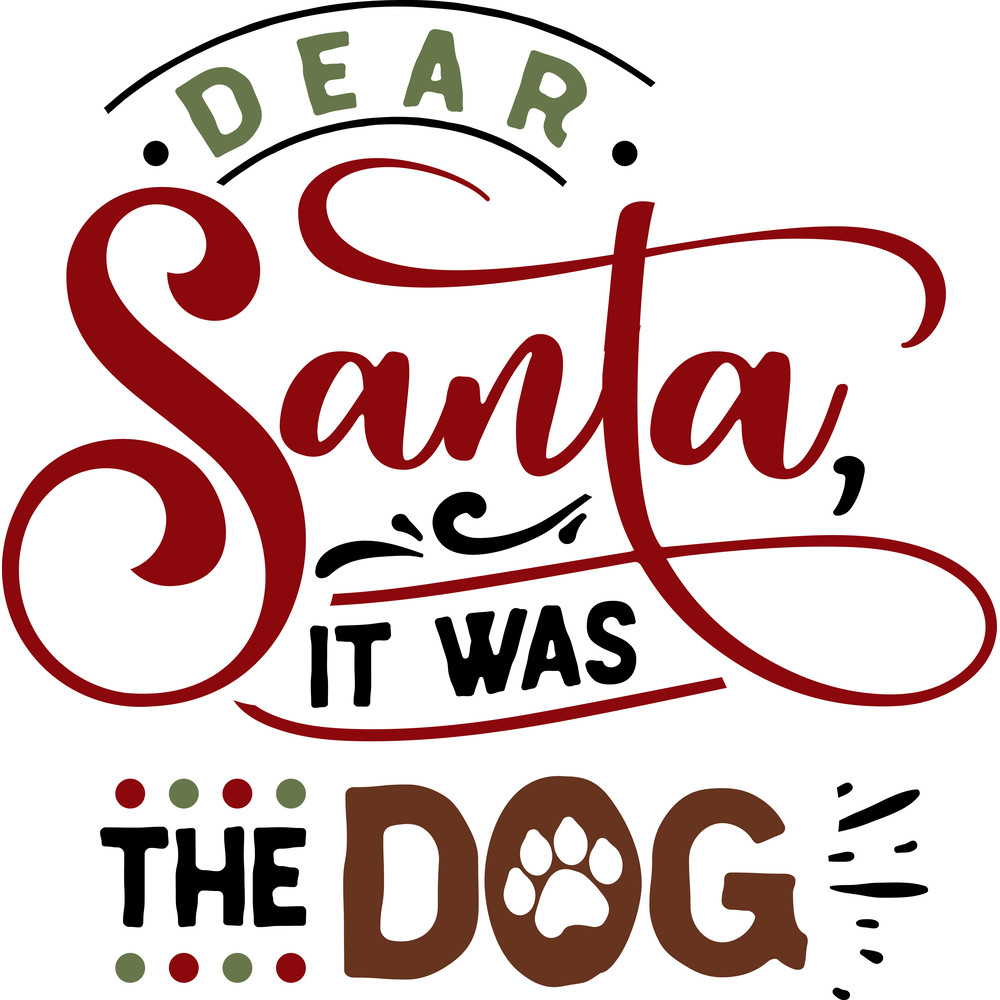 Dear Santa it was the dog.png