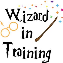 wizard in training svg, harry potter svg, harry potter movie svg, hogwarts svg, wizard svg, treding svg, cut file