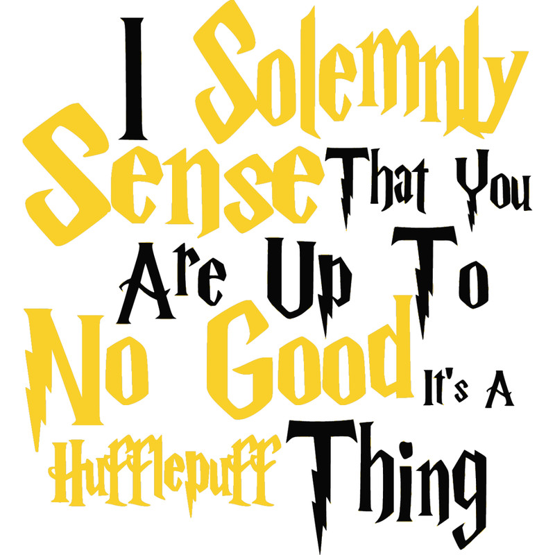 03.solemnly sense no good hufflepuff.jpg