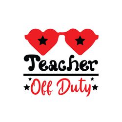teacher of duty svg, teacher svg, teacher gift svg, teacher shirt svg, best teacher svg, school svg, cut file