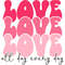 Love all day every day.jpg