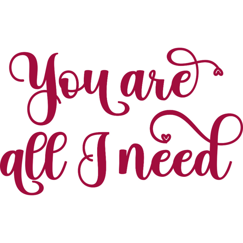 you are all i need.jpg