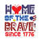 Home Of The Brave Since 1776-01.jpg