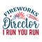 Fireworks director I run you run-01.jpg
