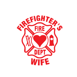Firefighter svg, Firefighter logo svg, Firefighter wife svg, fire wife shirt svg, Firefighter wife logo svg, Cut file