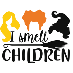 i smell children, hocus pocus halloween svg, hocus pocus svg, sanderson svg, halloween svg, digital download