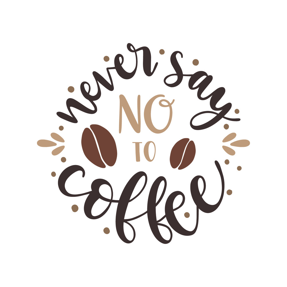 Never_say_not_to_coffee_0038.png