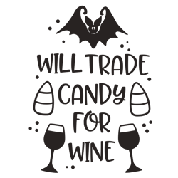 will trade candy for wine svg, hocus pocus svg, halloween svg, sandersonn svg, sanderson sisters svg, digital download