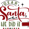 Dear Santa he did it.png
