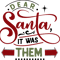 Dear Santa it was them.png