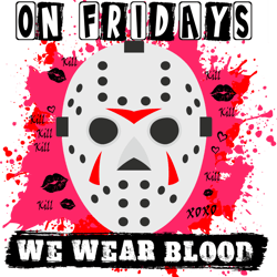 on friday we wear blood svg, jason voorhees svg, halloween svg, horror movie svg, digital download