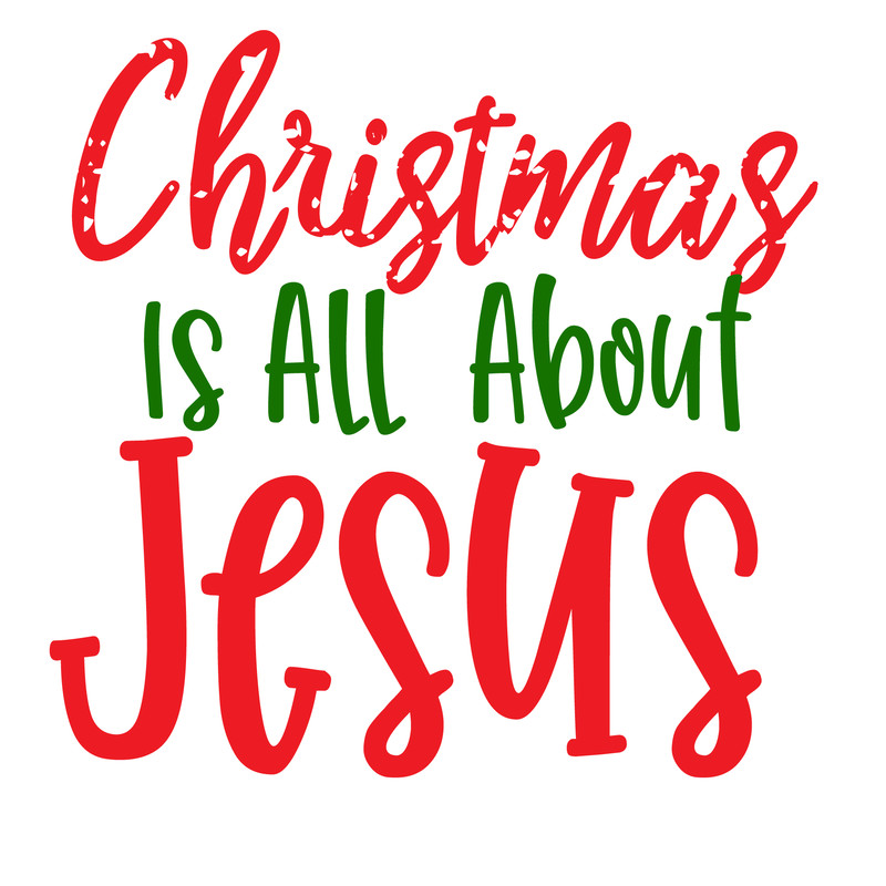 christmas is all about jesus-01.png