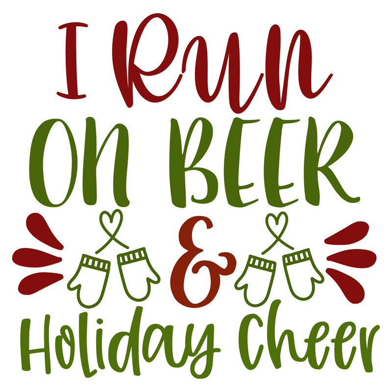 I RUN ON BEER HOLIDAY CHEER-01.png