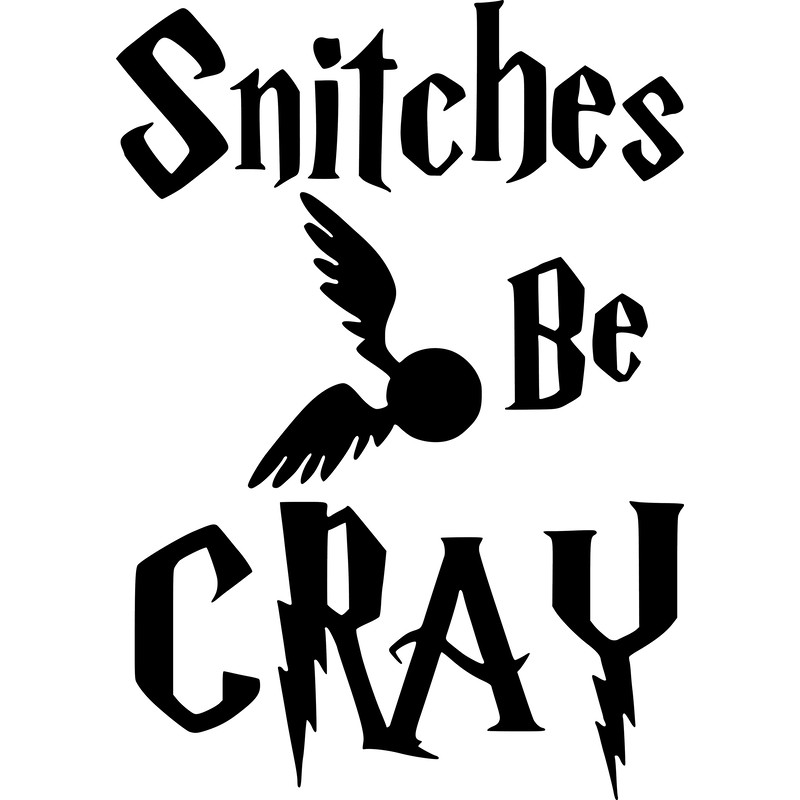snitches be cray hp.png