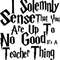 05.solemnly sense no good teacher version.jpg