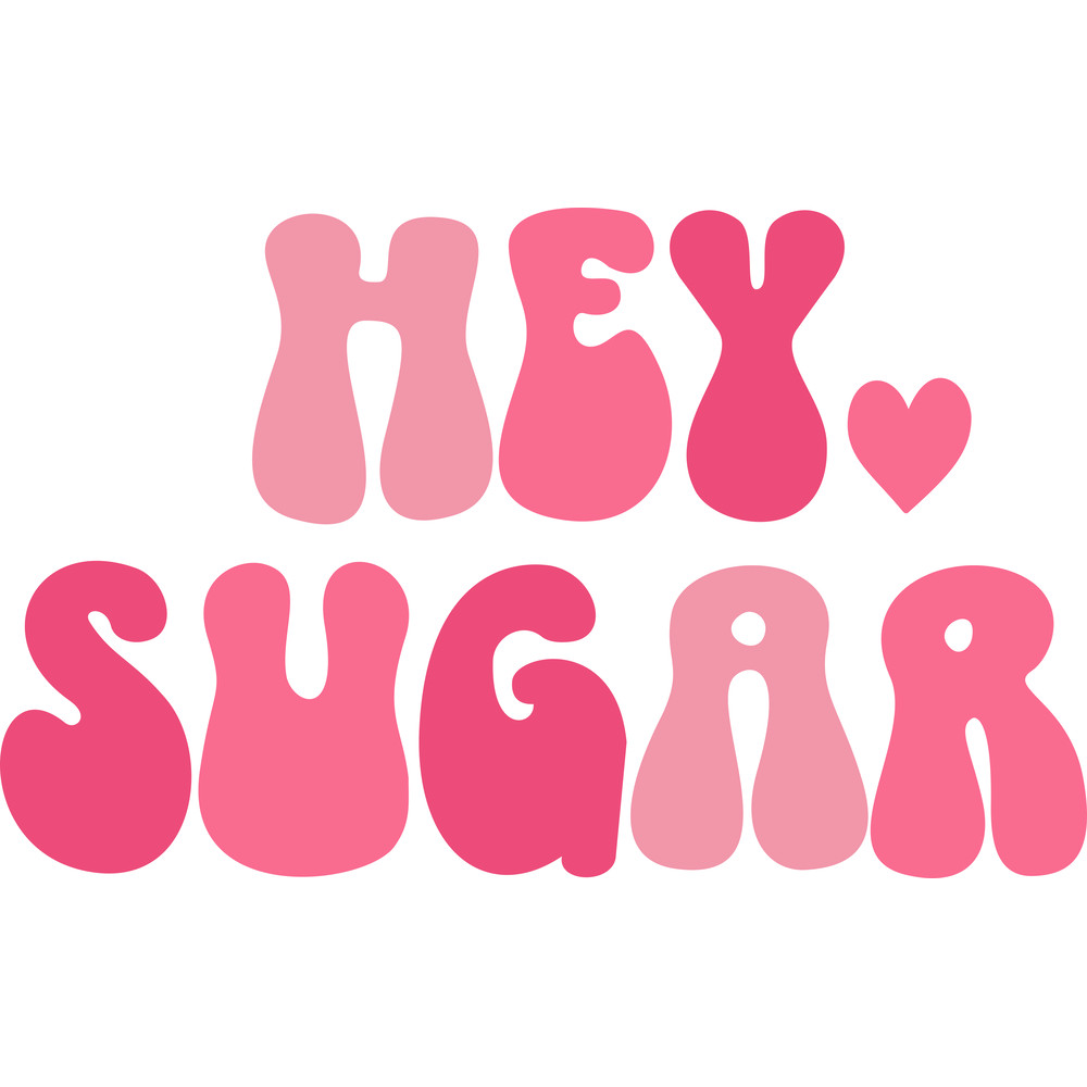 Hey sugar.png